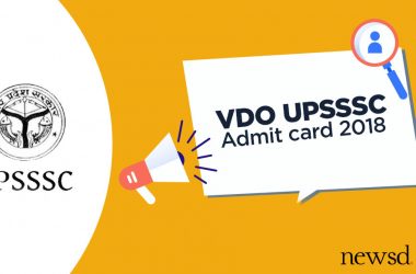 UPSSSC VDO Admit Card 2018 released @ upsssc.gov.in