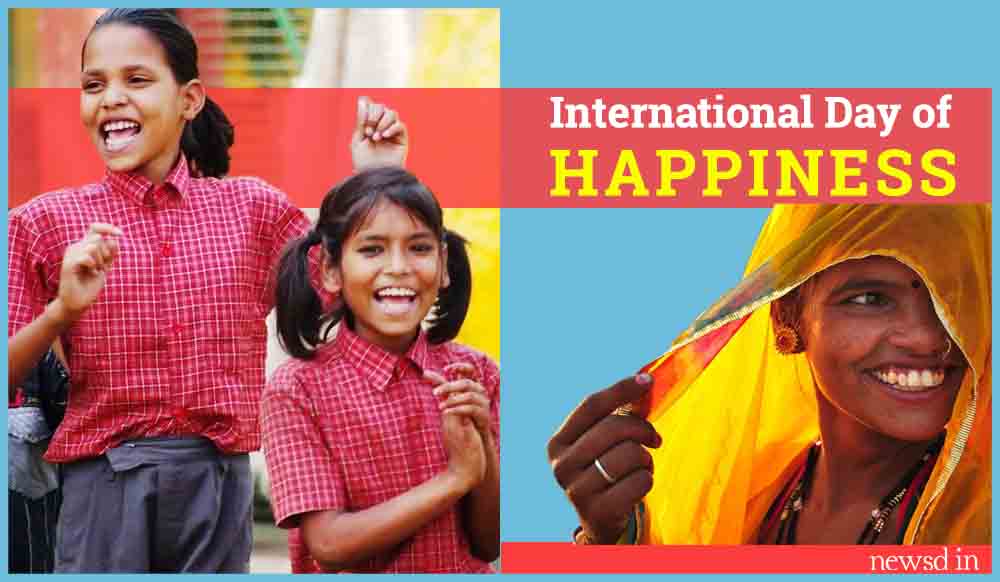 International Day Of Happiness 2019: History, Importance, Significance, Theme & Initiatives taken
