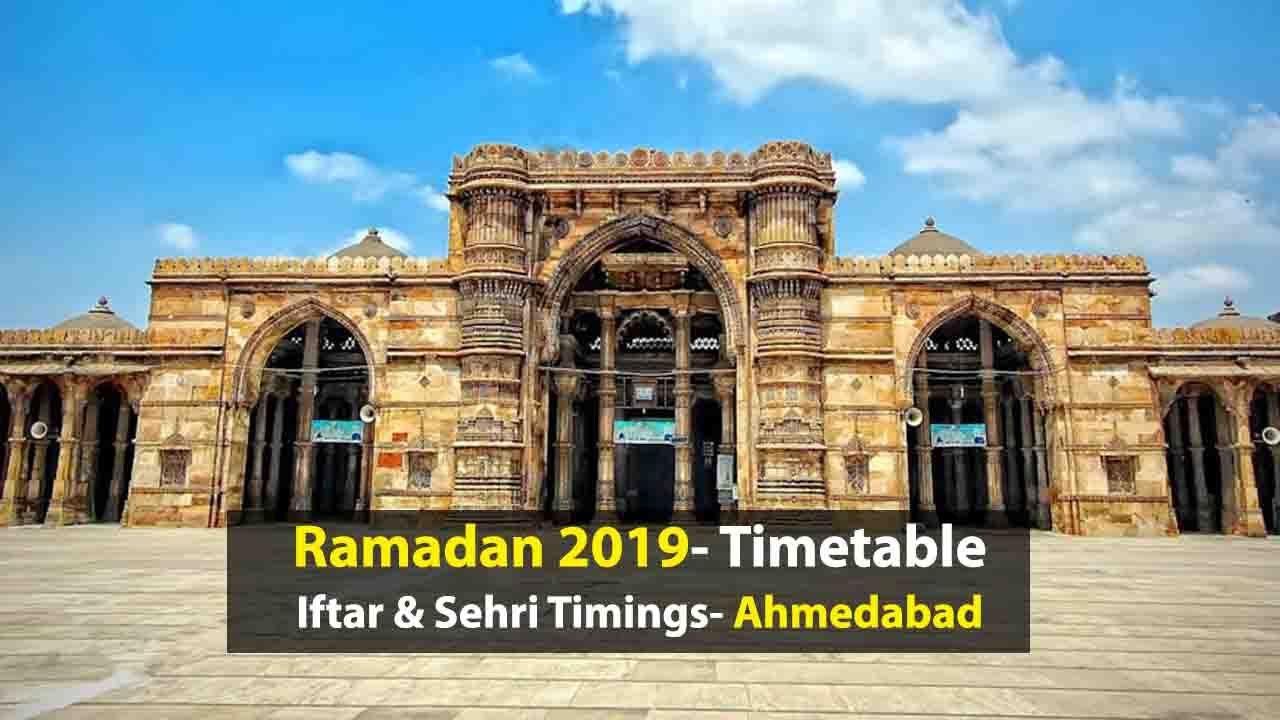 Ramadan Timetable 2019: Iftar and Sehri Timings in Ahmedabad