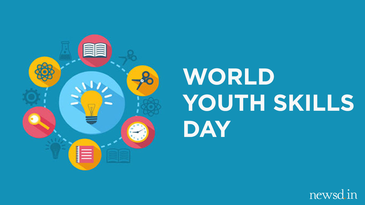 World Youth Skills Day - 15 July