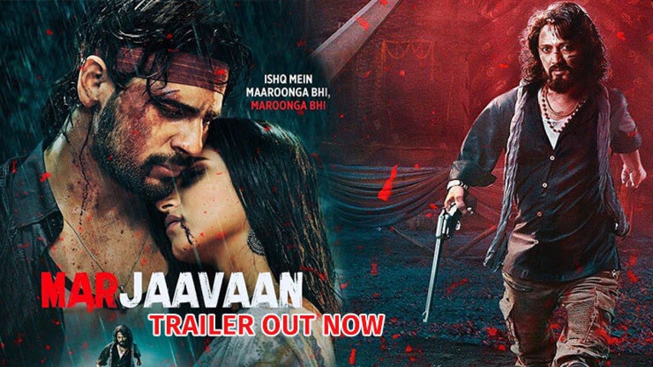 Marjaavaan Trailer: Sidharth Malhotra and Riteish Deshmukh’s dark side leave us guessing