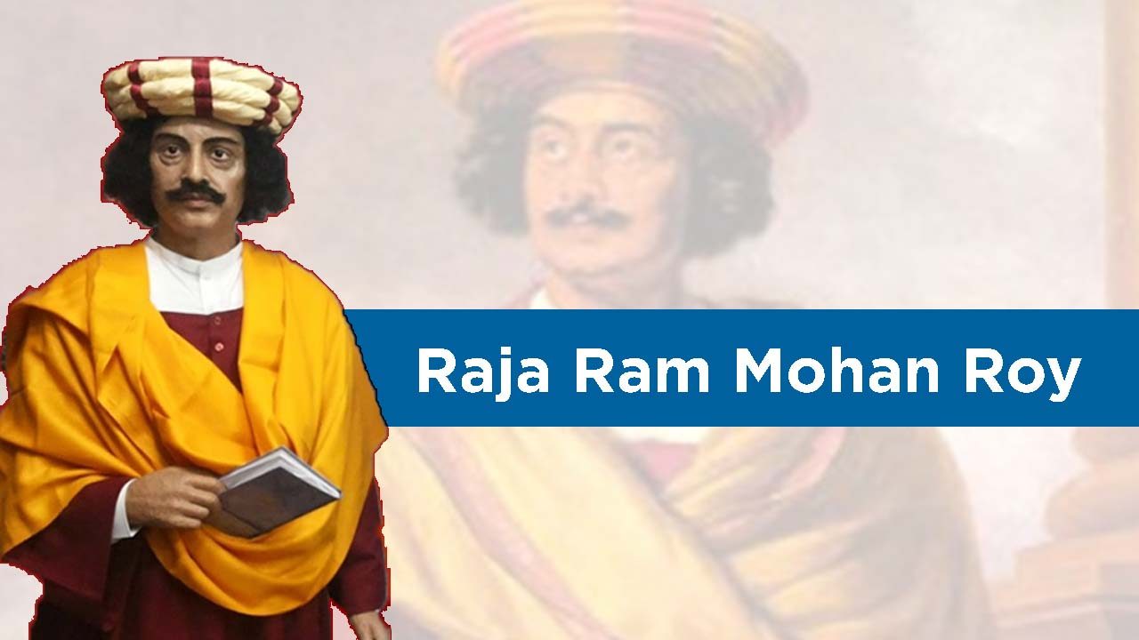 Raja Ram Mohan Roy birth anniversary: Legacy, contributions to society