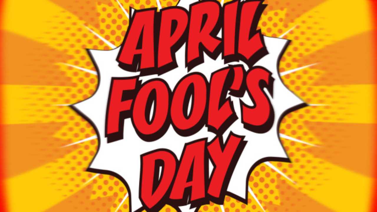 April Fools Day 2020 History and significance behind the day