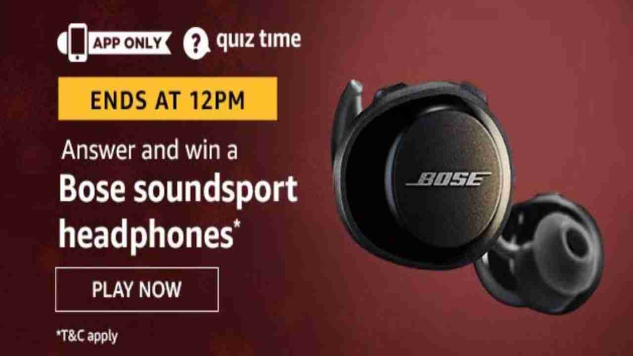 Amazon Quiz Answers July 14, 2020: Answer and win Bose Soundsport Headphones