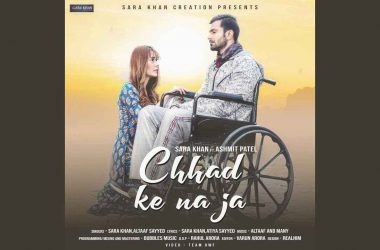 TV actress Sara Khan releases her latest song Chadd Ke Na Jaa starring Ashmit Patel
