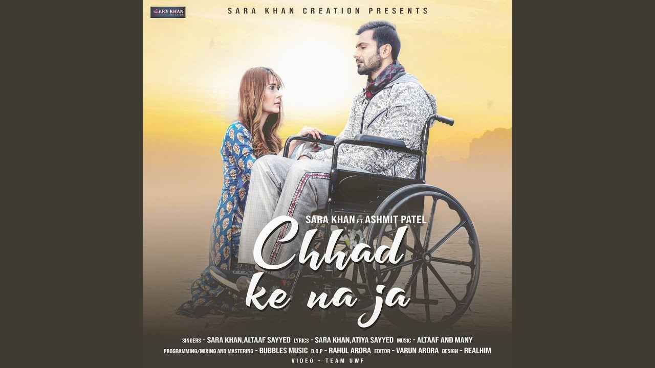 TV actress Sara Khan releases her latest song Chadd Ke Na Jaa starring Ashmit Patel