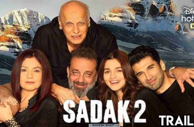Sadak 2 trailer: Alia Bhatt, Sanjay Dutt, Aditya Roy Kapoor are out on a journey of love and death