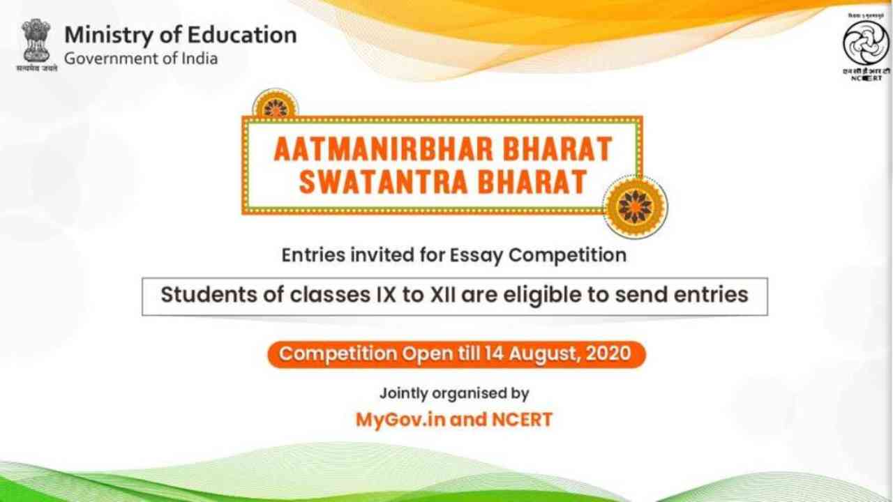 Education ministry, NCERT organises on-line essay competition on 'Aatma Nirbhar Bharat- Swatantra Bharat’ theme, interested can apply now