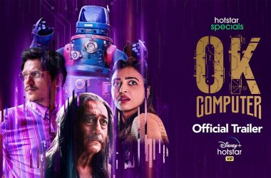 Sci-fi comedy show 'OK Computer' to release on Disney+ Hotstar on March 26