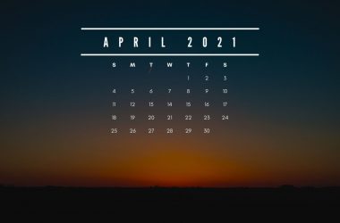 Important Days and Events in April 2021: National and International Days