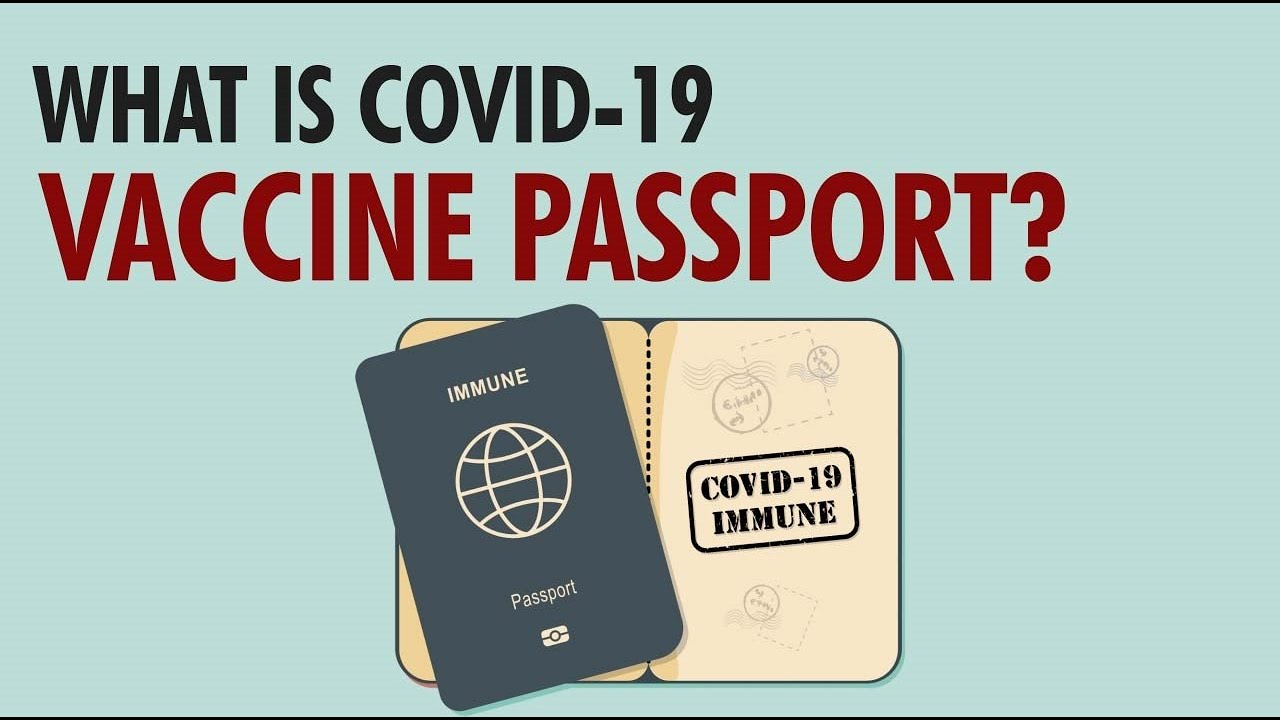 What is a COVID-19 vaccine passport, and will you need one?