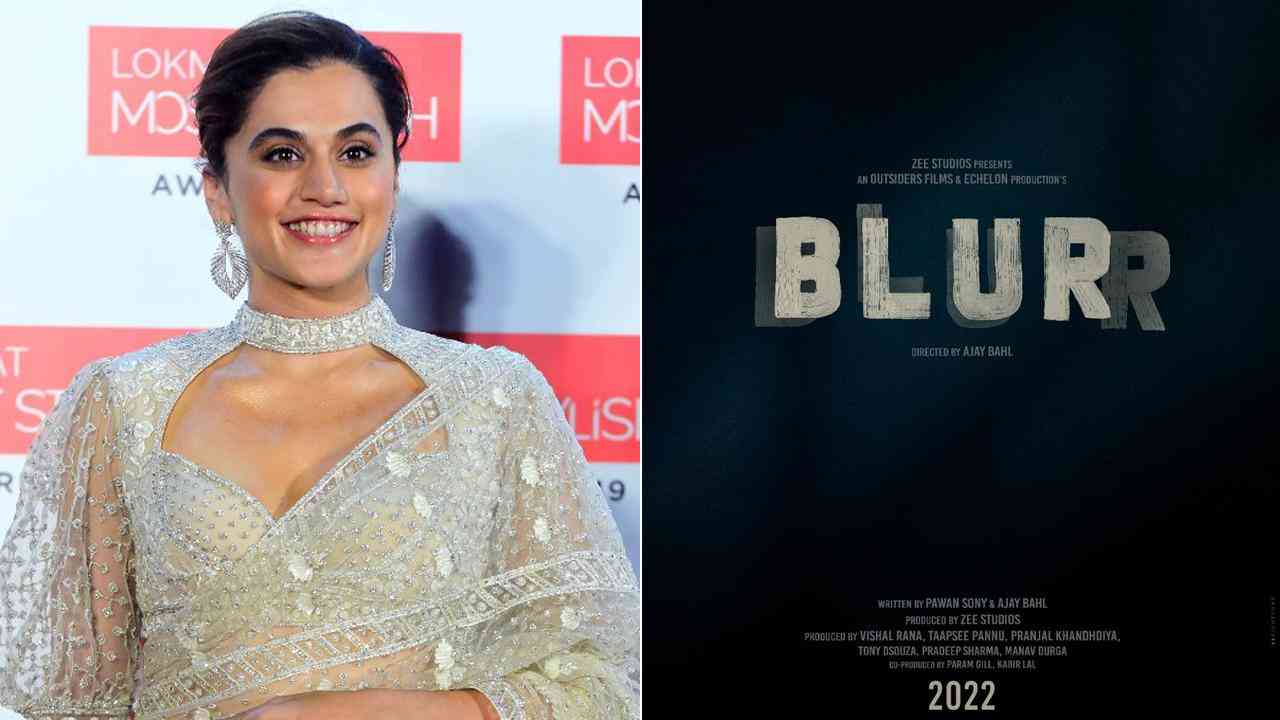 Shooting of Taapsee Pannu starrer 'Blurr' completed