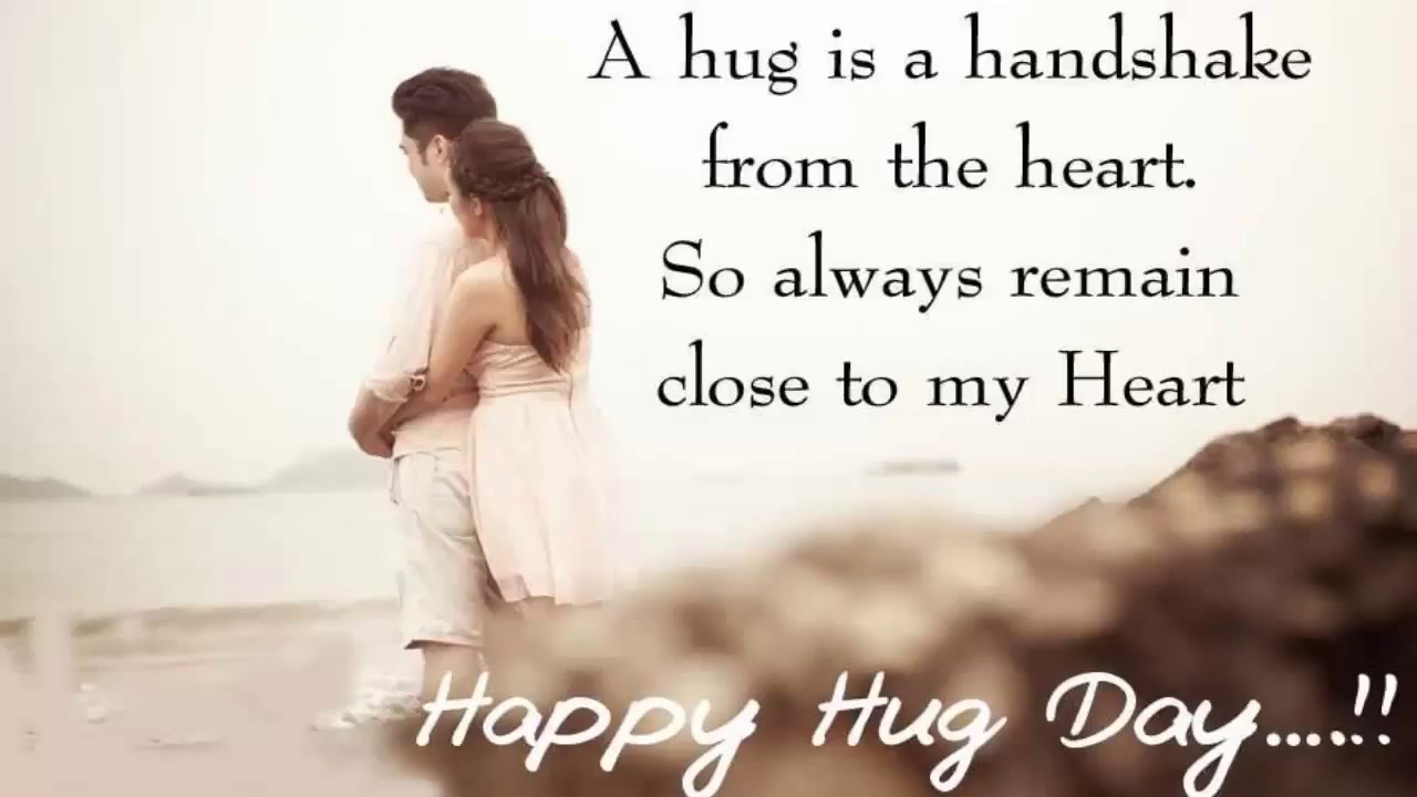 Happy Hug Day Messages for Boyfriend, Girlfriend, Husband and Wife