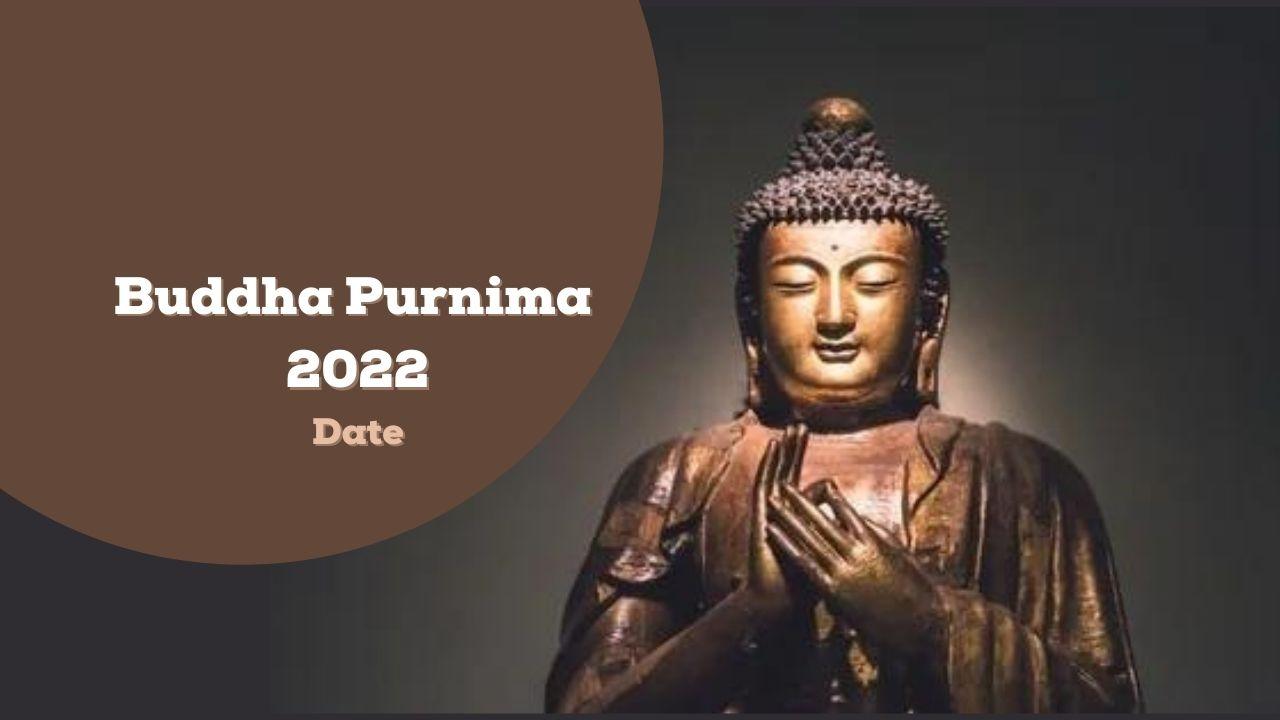 Buddha Purnima 2022: Date, Importance and Significance of this Day