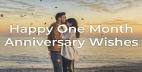 One month anniversary messages, quotes and gifts
