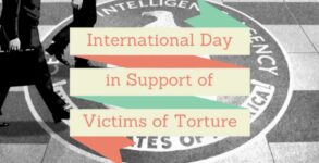 United Nations International Day in Support of Victims of Torture – June 26, 2022
