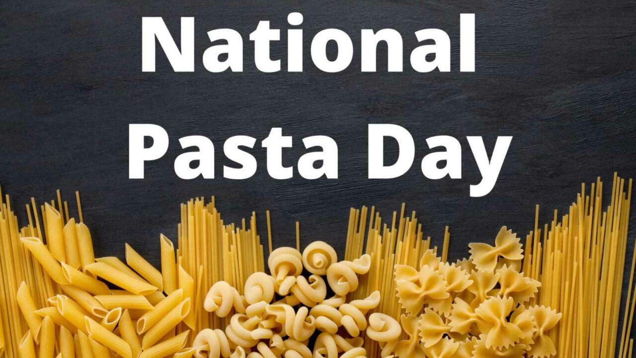National Pasta Day 2022 (US) Date, History and Different Types of Pasta