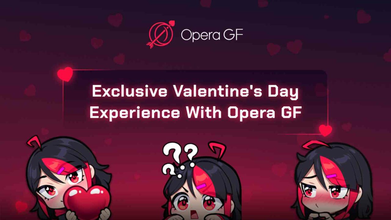 Opera GX modifies browser to provide a Valentine's Day experience for single gamers