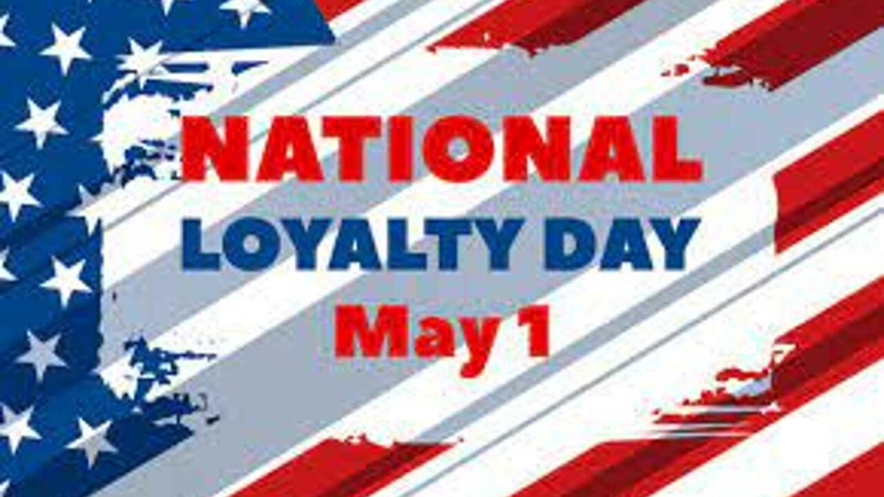 National Loyalty Day 2023: Date, History, Activities and Facts