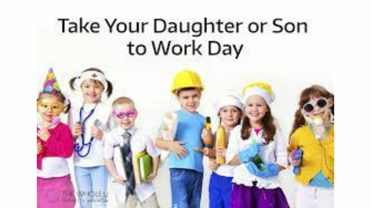 Take Our Daughters and Sons to Work Day 2023: Date, History, Activities and Facts