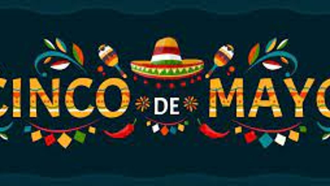 Cinco De Mayo 2023: Date, History, Activities and Facts