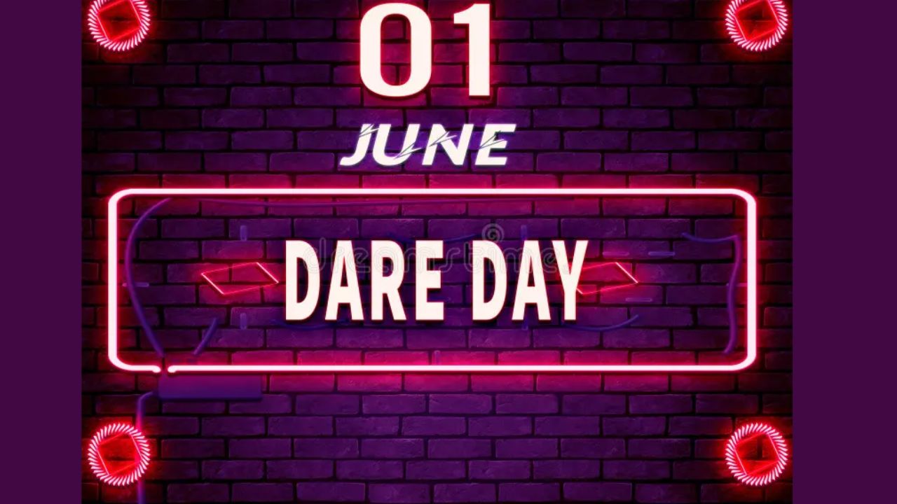 Dare Day 2023 (US) Date, History, Significance, Fun Facts