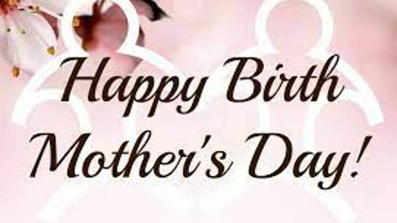 National Birth Mother’s Day 2023 Date, History, Significance and Facts