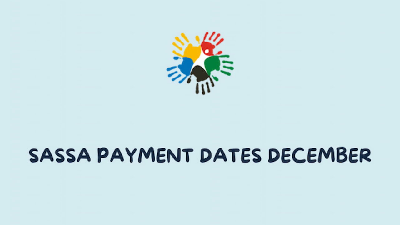 Dates of Payment for Child Grant, Old Age Grant, and SRD under the SASSA in December 2023