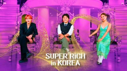 Everything You Need to Know About Super Rich in Korea Release Date, Plot, Cast, Hosts, and