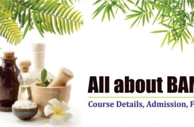 BAMS Course Details: Admission Process, Subjects, Eligibility, and Career Opportunities Abroad
