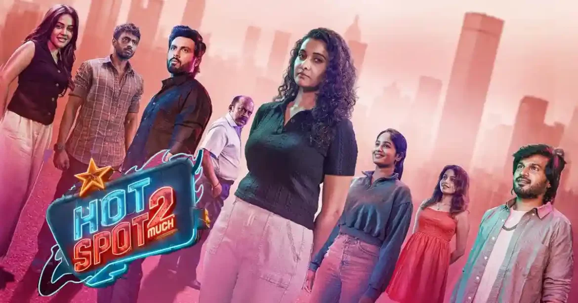 Hot Spot 2 Much OTT Release